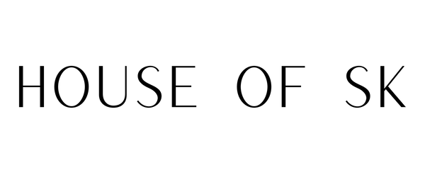 HOUSE OF SK